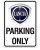 Lancia cedule PARKING ONLY